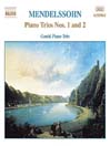 MENDELSSOHN: Piano Trios Nos. 1 and 2